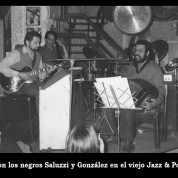 Con Saluzzi y González en el Viejo Jazz & Pop
